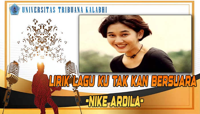 Lirik Ku Tak Kan Bersuara Lagu Nike Ardila